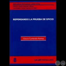 BREVIARIOS PROCESALES GARANTISTAS - Volumen 8 - LA GARANTA CONSTITUCIONAL DEL PROCESO Y EL ACTIVISMO JUDICIAL - Director: ADOLFO ALVARADO VELLOSO - Ao 2011